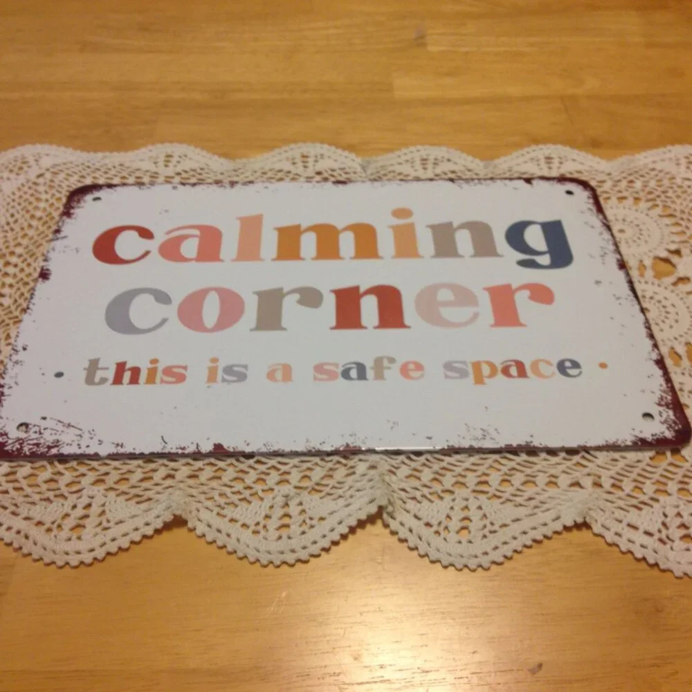 Calming Corner with comforting message, home wall art